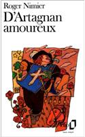 D Artagnan Amoureux: (A38201 Folio)