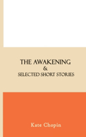 The Awakening by Kate Chopin