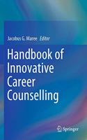 Handbook of Innovative Career Counselling