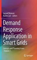 Demand Response Application in Smart Grids