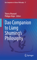 DAO Companion to Liang Shuming's Philosophy