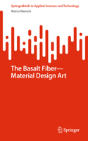Basalt Fiber--Material Design Art