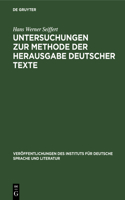 Untersuchungen Zur Methode Der Herausgabe Deutscher Texte