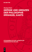 Größe Und Grenzen Der Philosophie Immanuel Kants