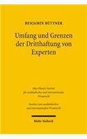 Umfang und Grenzen der Dritthaftung von Experten