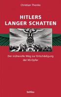 Hitlers langer Schatten: Der mÃ"hevolle Weg zur EntschÃ¤digung der NS-Opfer