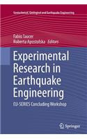 Experimental Research in Earthquake Engineering: EU-SERIES Concluding Workshop(35 Geotechnical, Geological and Earthquake Engineering)