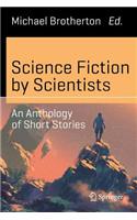 Science Fiction by Scientists