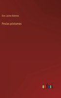 Pesías póstumas