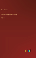 The History of Antiquity