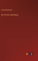 Fall der Zackenburg