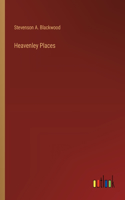 Heavenley Places