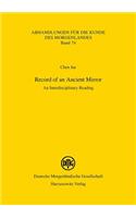 Record of an Ancient Mirror: An Interdisciplinary Reading