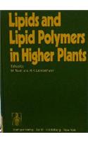 Lipids and Lipid Polymers in Higher Plants