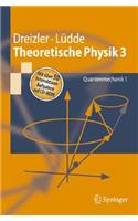 Theoretische Physik 3