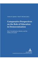 Comparative Perspectives on the Role of Education in Democratization