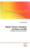 Report Viewer / Designer auf Basis von RDL