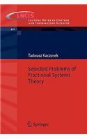 Selected Problems of Fractional Systems Theory