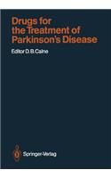 Drugs for the Treatment of Parkinson's Disease