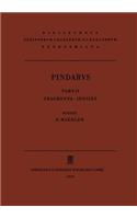 Pindari Carmina Cvm Fragmentis: Pars II: Fragmenta. Indices