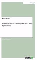 Leseverstehen im Fach Englisch (12. Klasse Gymnasium)