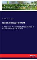 National Disappointment