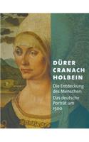 Duerer - Cranach - Holbein