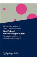 Die Zukunft Der Werbeagenturen