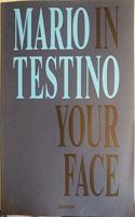 Mario Testino: In Your Face