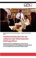 Implementación de un sistema de información bibliográfico