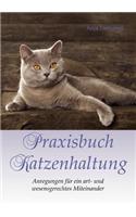 Praxisbuch Katzenhaltung