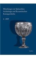 Mitteilungen Zur Spatantiken Archaologie Und Byzantinischen Kunstgeschichte