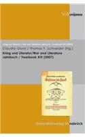 Krieg Und Literatur/War and Literature Vol. XIII, 2007
