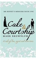 Cake and Courtship