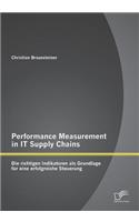 Performance Measurement in IT Supply Chains