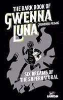 Dark Book of Gwenna Luna