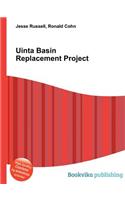 Uinta Basin Replacement Project