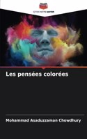 Les pensées colorées