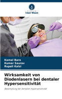 Wirksamkeit von Diodenlasern bei dentaler Hypersensitivität