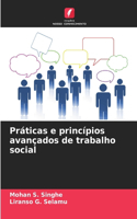 Práticas e princípios avançados de trabalho social