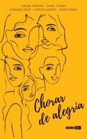 Chorar de Alegria