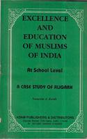 Excellence And Education Of Muslims In India