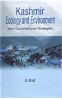 Kashmir Ecology and Environment New Concerns and Strategies