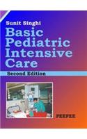 Basic Pediatric Intensive Care 2/E