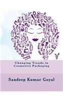Changing Trends in Cosmetics Packaging
