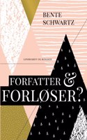 Forfatter og forløser?