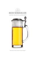 Beer Sommelier: A Journey Through the Culture of Beer
