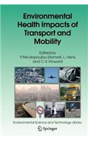 Environmental Health Impacts of Transport and Mobility