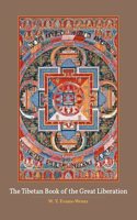 The Tibetan Book of the Great Liberation | W. Y. Evans-Wentz