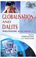 Globalisation And Dalits: Magnitude And Impact